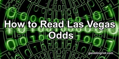understanding vegas odds|How to Read Las Vegas Odds (Understanding Lines .